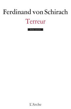 Terreur (Terror), L'Arche, Frankreich