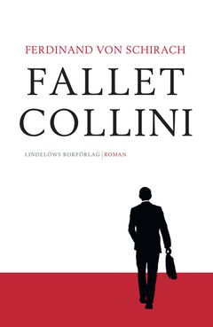 Fallet Collini (Der Fall Collini), Lindelöws bokförlag, Schweden