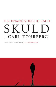 Skuld + Carl Tohrberg (Schuld / Carl Tohrbergs Weihnachten), Lindelöws bokförlag, Schweden